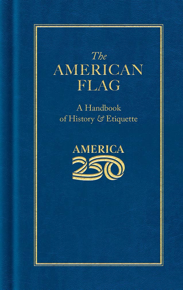 The American Flag (America 250 Edition) Book