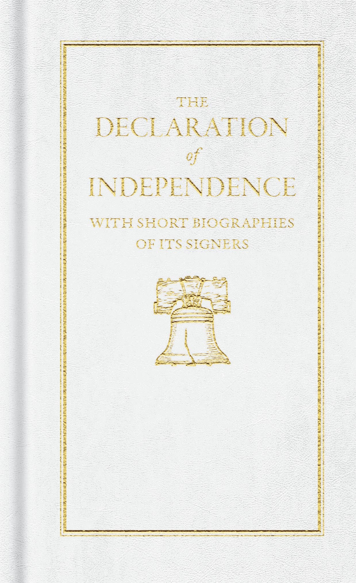 The Declaration of Independence